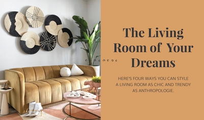How to Create the Anthropologie Styled Living Room of Your Dreams